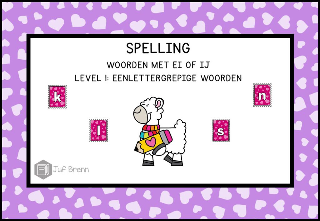 INTERACTIEVE POWERPOINT: SPELLING WOORDEN MET EI OF IJ LEVEL 1