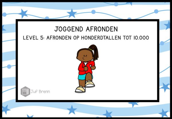 INTERACTIEVE POWERPOINT JOGGEND AFRONDEN LEVEL 5: AFRONDEN OP HONDERDTALLEN TOT 10.000