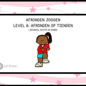 INTERACTIEVE POWERPOINT JOGGEND AFRONDEN LEVEL 6: AFRONDEN OP TIENDEN
