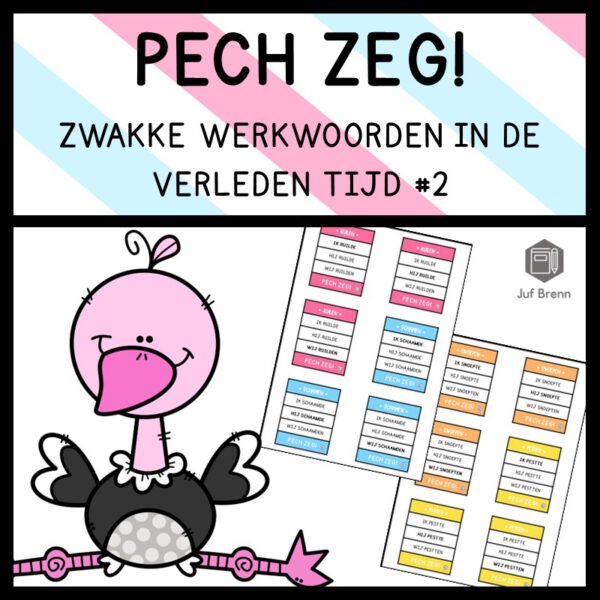 PECH ZEG! ZWAKKE WERKWOORDEN VERLEDEN TIJD #2