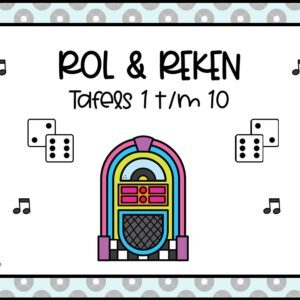ROL & REKEN: TAFELS 1 T/M 10