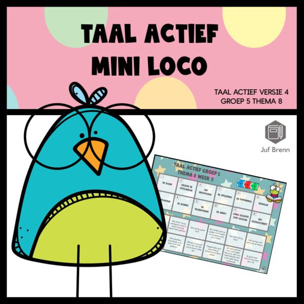 TAAL ACTIEF WOORDENSCHAT MINI LOCO GROEP 5 THEMA 8