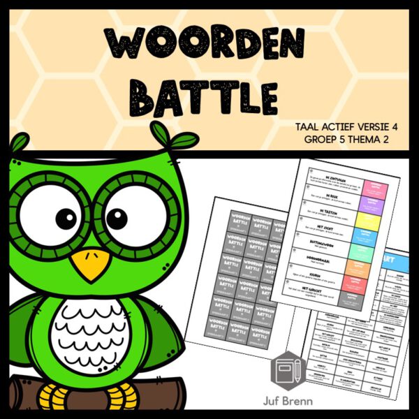 TAAL ACTIEF WOORDEN BATTLE GROEP 5 THEMA 2