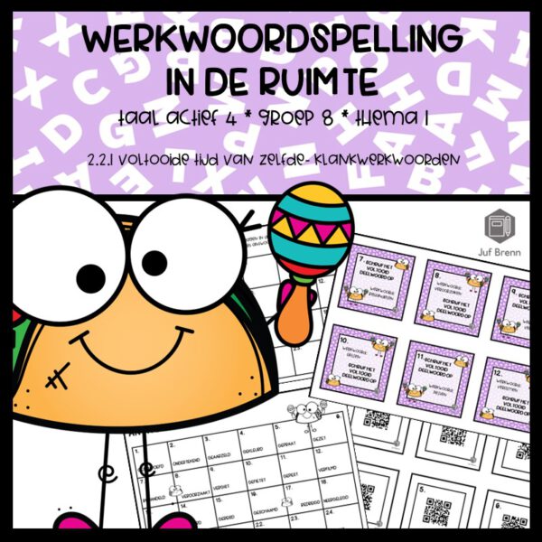 WERKWOORDSPELLING IN DE RUIMTE TA4 GROEP 8 THEMA 1 VOLTOOIDE TIJD ZELFDE KLANKWERKWOORDEN