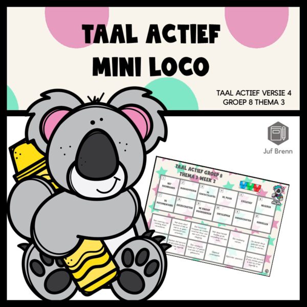 TAAL ACTIEF WOORDENSCHAT MINI LOCO GROEP 8 THEMA 3