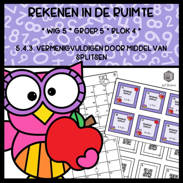 REKENEN IN DE RUIMTE WIG 5 GROEP 5 BLOK 4 VERMENIGVULDIGEN DOOR SPLITSEN