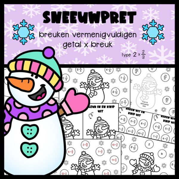 SNEEUWPRET: BREUKEN VERMENIGVULDIGEN GETAL X BREUK 2