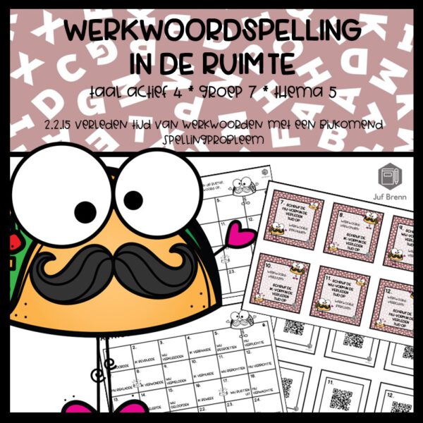 WERKWOORDSPELLING IN DE RUIMTE TAAL ACTIEF 4 GROEP 7 THEMA 5 VERLEDEN TIJD MET BIJKOMEND SPELLINGPROBLEEM
