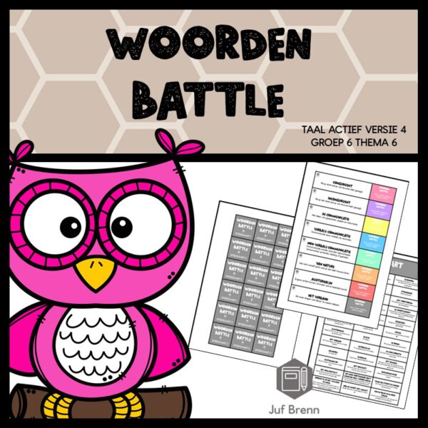TAAL ACTIEF VERSIE 4 WOORDEN BATTLE GROEP 6 THEMA 6