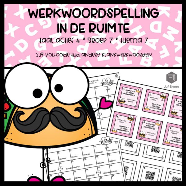 WERKWOORDSPELLING IN DE RUIMTE TAAL ACTIEF 4 GROEP 7 THEMA 7 VOLTOOIDE TIJD ANDERE KLANK WERKWOORDEN