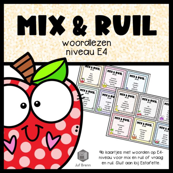 MIX & RUIL: WOORDLEZEN E4