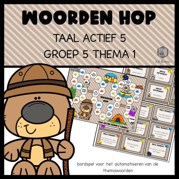 TAAL ACTIEF VERSIE 5 WOORDEN HOP GROEP 5 THEMA 1
