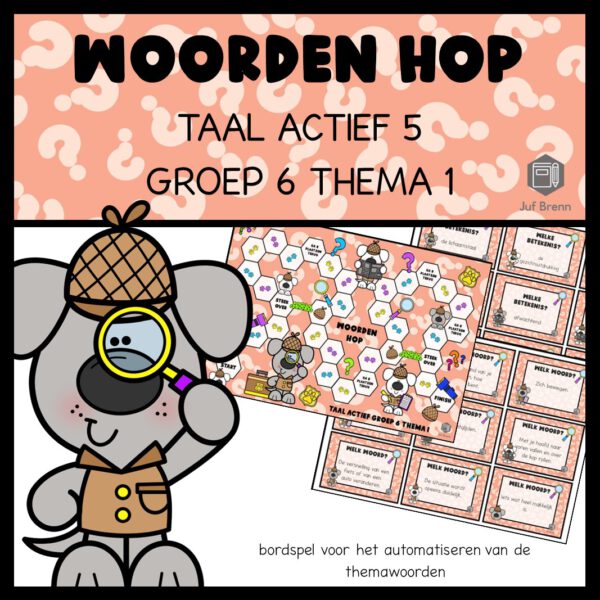 TAAL ACTIEF VERSIE 5 WOORDEN HOP GROEP 6 THEMA 1
