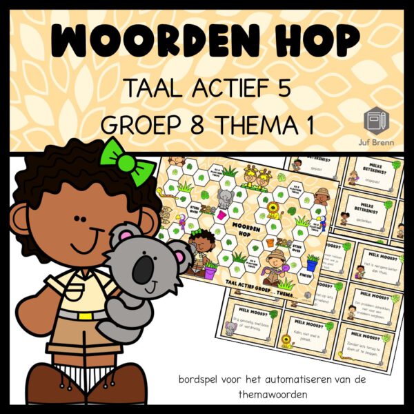 TAAL ACTIEF VERSIE 5 WOORDEN HOP GROEP 8 THEMA 1