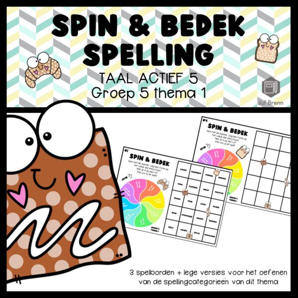TAAL ACTIEF 5 SPELLING SPIN & BEDEK GROEP 5 THEMA 1