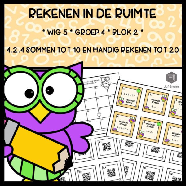 REKENEN IN DE RUIMTE WIG 5 GROEP 4 BLOK 2 SOMMEN TOT 10 EN 20