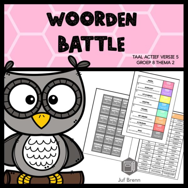 TAAL ACTIEF VERSIE 5 WOORDEN BATTLE GROEP 8 THEMA 2