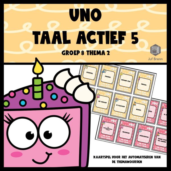 TAAL ACTIEF VERSIE 5 UNO GROEP 8 THEMA 2