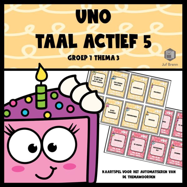 TAAL ACTIEF VERSIE 5 UNO GROEP 7 THEMA 3