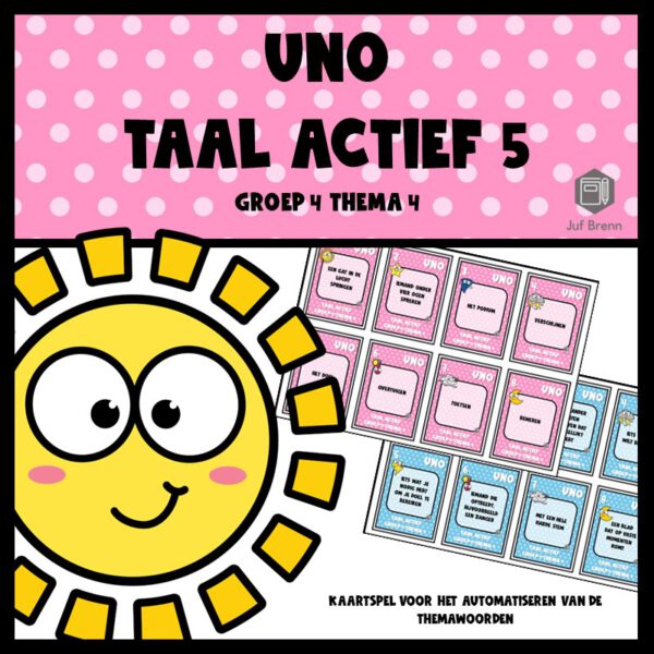 TAAL ACTIEF VERSIE 5 UNO GROEP 4 THEMA 4
