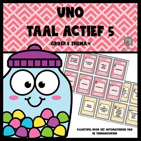 TAAL ACTIEF VERSIE 5 UNO GROEP 8 THEMA 4