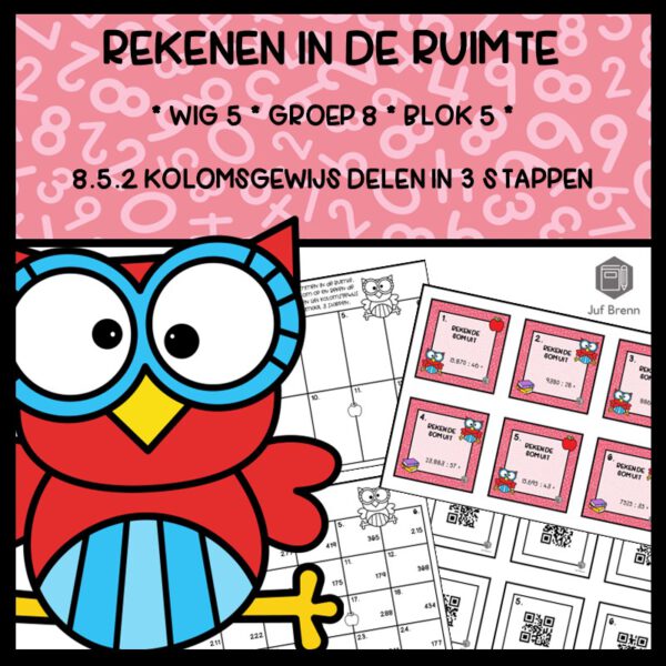 REKENEN IN DE RUIMTE WIG 5 GROEP 8 BLOK 5 KOLOMSGEWIJS DELEN