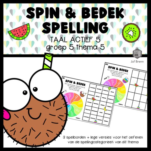 TAAL ACTIEF 5 SPELLING SPIN & BEDEK GROEP 5 THEMA 5