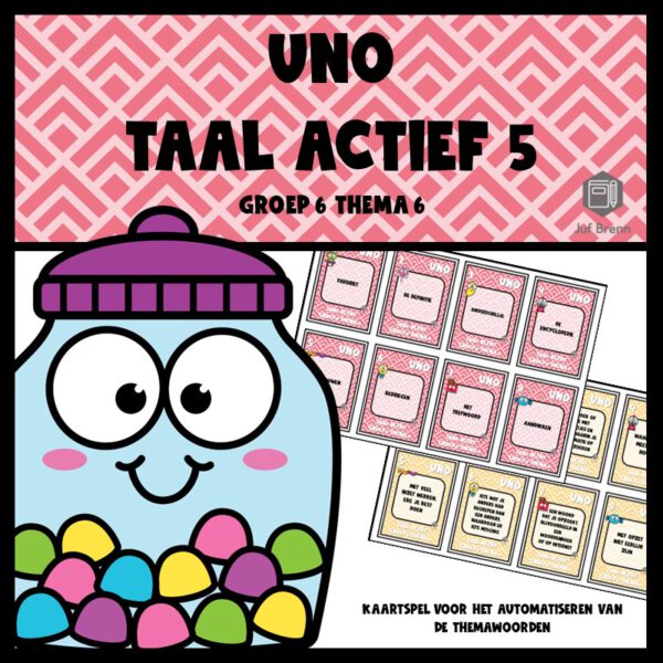 TAAL ACTIEF VERSIE 5 UNO GROEP 6 THEMA 6