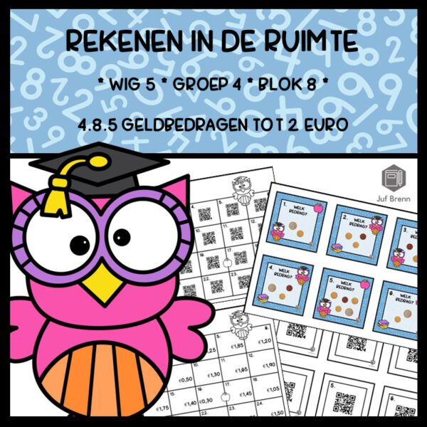REKENEN IN DE RUIMTE WIG 5 GROEP 4 BLOK 8 GELDBEDRAGEN TOT 2 EURO