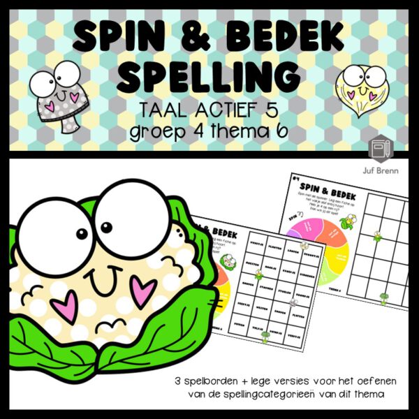 TAAL ACTIEF 5 SPELLING SPIN & BEDEK GROEP 4 THEMA 6