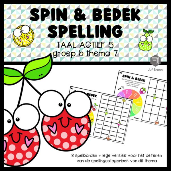 TAAL ACTIEF 5 SPELLING SPIN & BEDEK GROEP 6 THEMA 7