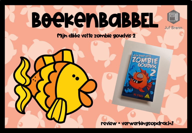 BOEKENBABBEL: MIJN DIKKE VETTE ZOMBIE GOUDVIS 2