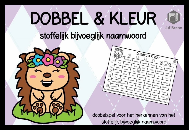 DOBBEL & KLEUR: STOFFELIJK BIJVOEGLIJK NAAMWOORD