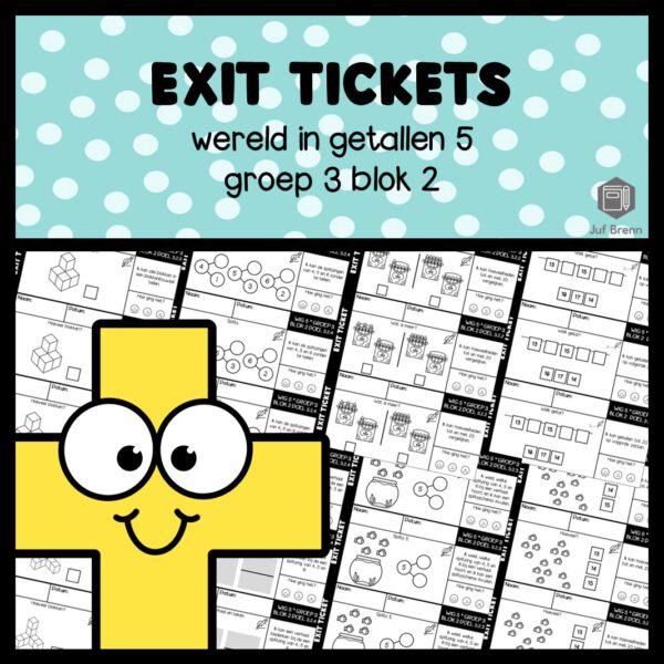 EXIT TICKETS WERELD IN GETALLEN 5 GROEP 3 BLOK 2