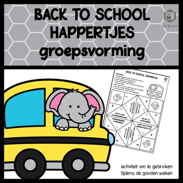HAPPERTJES BACK TO SCHOOL GROEPSVORMING