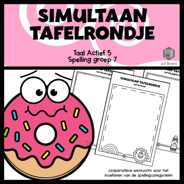 TAAL ACTIEF SPELLING SIMULTAAN TAFELRONDJE GROEP 7