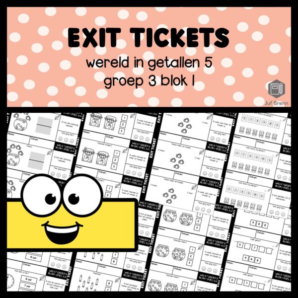EXIT TICKETS WERELD IN GETALLEN 5 GROEP 3 BLOK 1