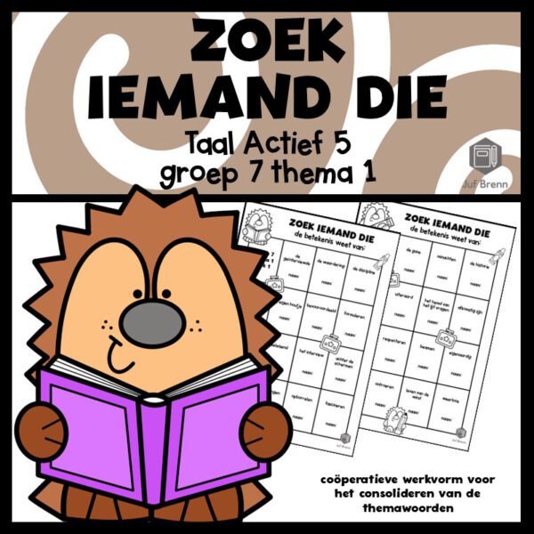 TAAL ACTIEF 5 WOORDENSCHAT ZOEK IEMAND DIE GROEP 7 THEMA 1