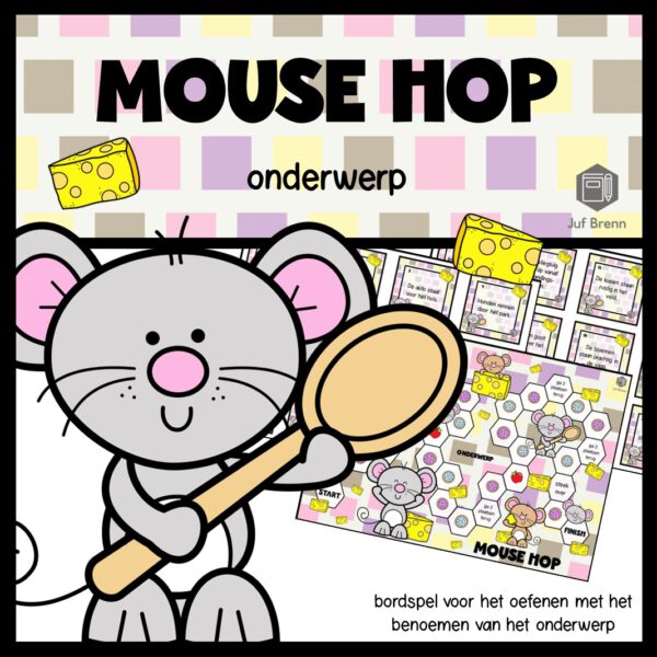 MOUSE HOP: ONDERWERP