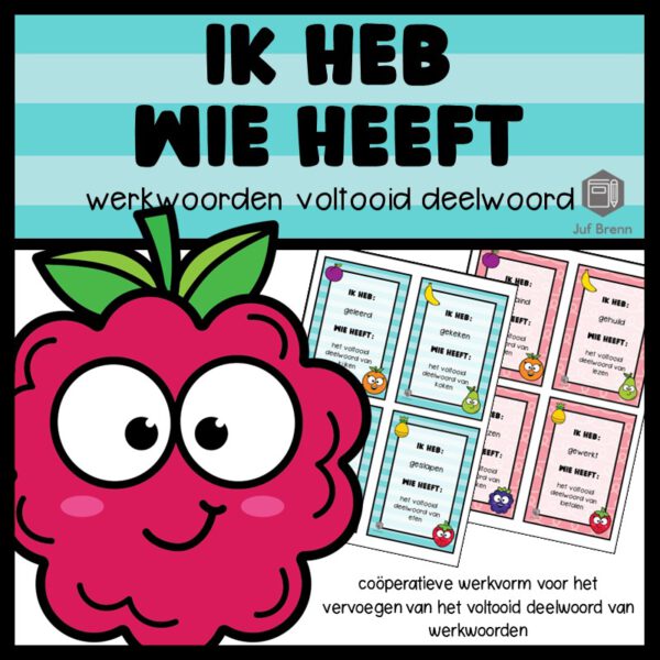 IK HEB WIE HEEFT... WERKWOORDEN VOLTOOID DEELWOORD