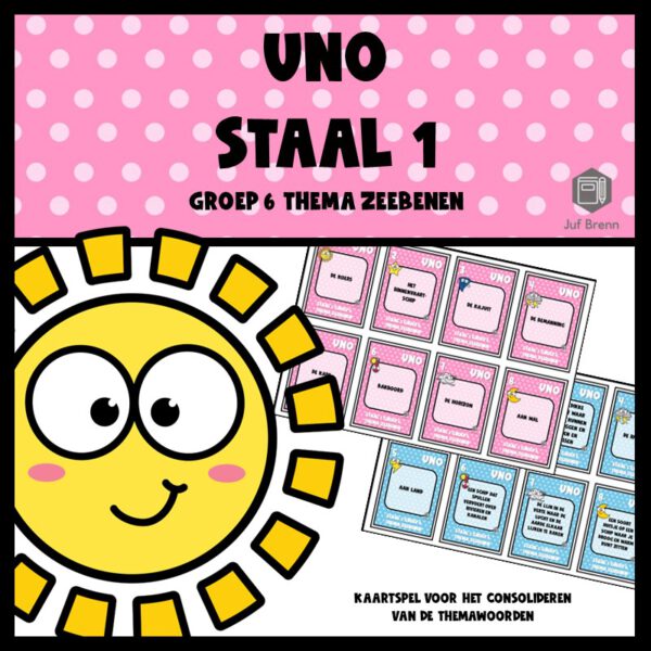 STAAL 1 UNO GROEP 6 THEMA ZEEBENEN