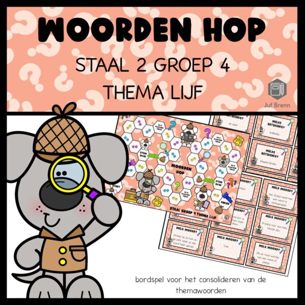 STAAL 2 WOORDEN HOP GROEP 4 THEMA LIJF