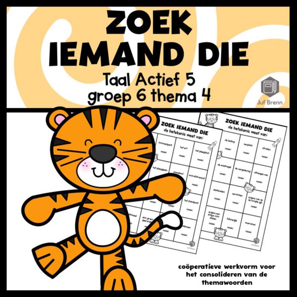 TAAL ACTIEF 5 WOORDENSCHAT ZOEK IEMAND DIE GROEP 6 THEMA 4
