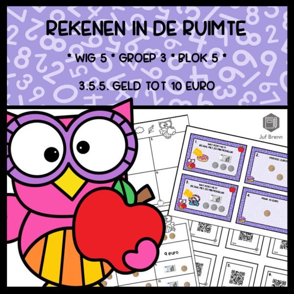 REKENEN IN DE RUIMTE WIG 5 GROEP 3 BLOK 5 GELD TOT 10 EURO