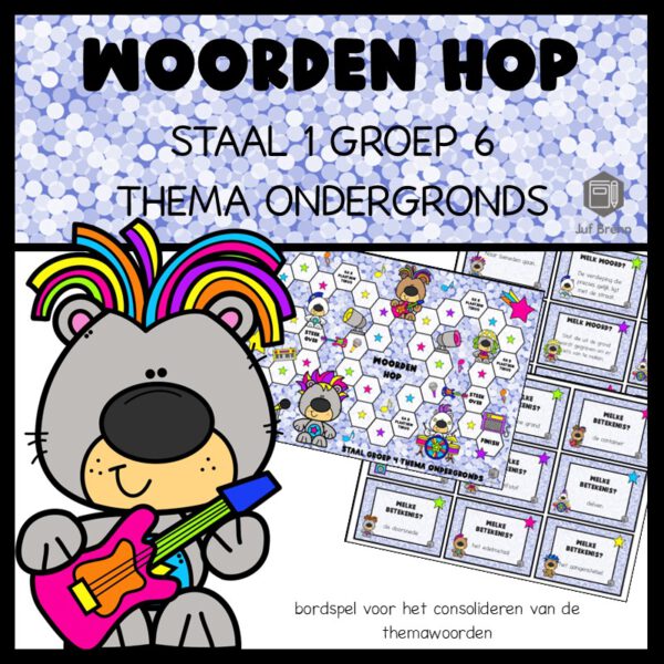 STAAL 1 WOORDEN HOP GROEP 6 THEMA ONDERGRONDS