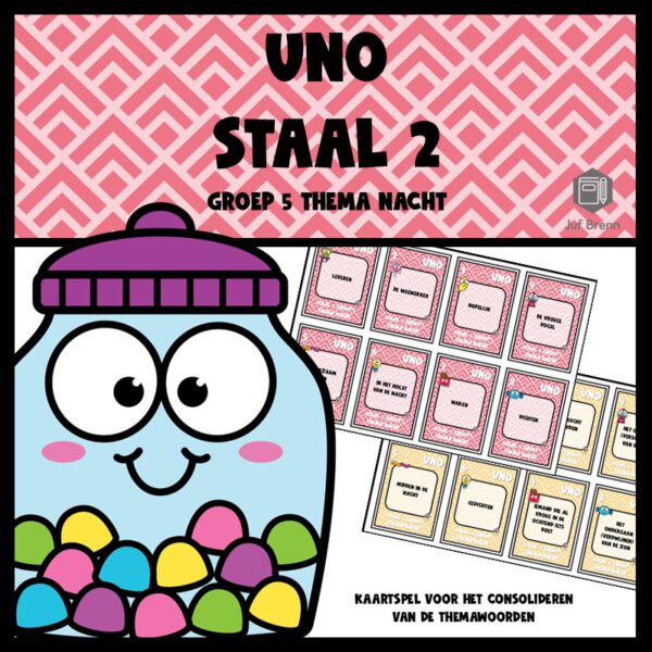 STAAL 2 UNO GROEP 5 THEMA NACHT