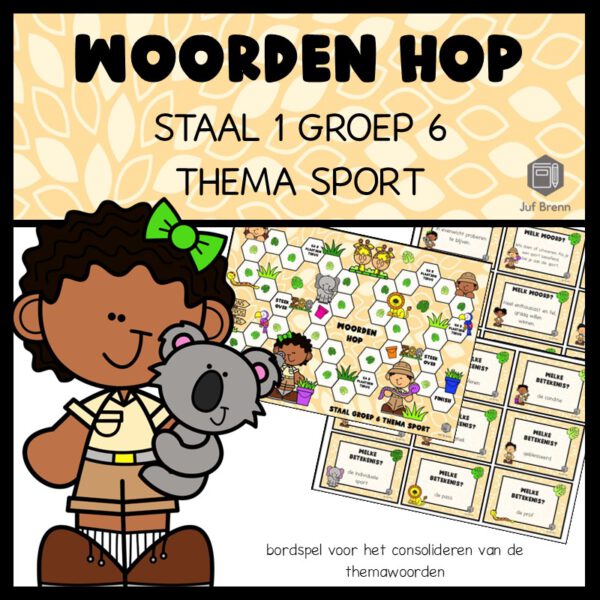 STAAL 1 WOORDEN HOP GROEP 6 THEMA SPORT