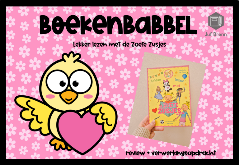 BOEKENBABBEL: LEKKER LEZEN MET DE ZOETE ZUSJES