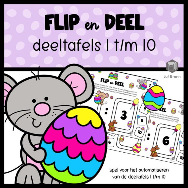 FLIP EN DEEL PASEN DEELTAFELS 1 T/M 10