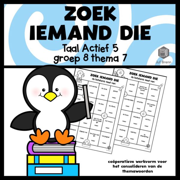 TAAL ACTIEF 5 WOORDENSCHAT ZOEK IEMAND DIE GROEP 8 THEMA 7